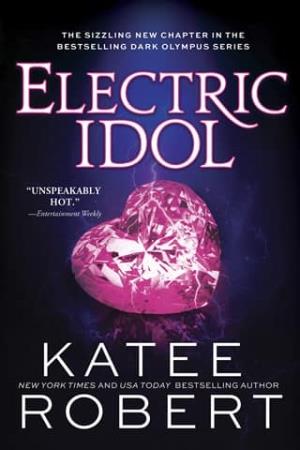 Electric Idol (Dark Olympus #2)