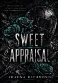 Sweet Appraisal (Sweet Appraisal #1)