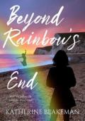 Beyond Rainbow’s End (Bound By The Rainbow #4)