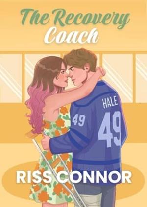 The Recovery Coach (Coaching The Connors #2)