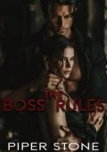 The Boss’ Rules