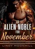 An Alien Noble for November (Alien Abduction of the Month #12)