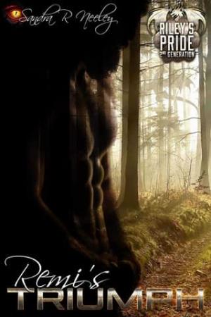 Remi’s Triumph (Riley’s Pride: 2nd Generation #1)
