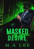Masked Desire (Masked Desires #1)