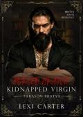 Forced Bratva Kidnapped Virgin (Tarasov Bratva #21)