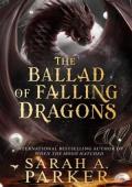 The Ballad of Falling Dragons (The Moonfall #2)