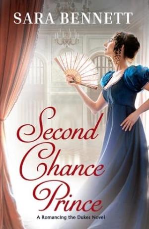 Second Chance Prince (Duke of Grantham #3)