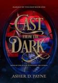 Cast from the Dark (Marked by the Deep #1)
