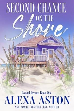 Second Chance on the Shore (Coastal Dreams #1)