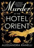 Murder at the Hotel Orient