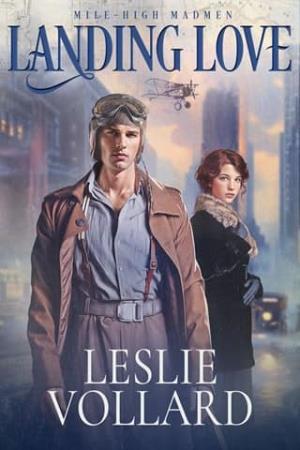 Landing Love (Mile-High Madmen #2)