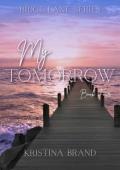 My Tomorrow (Ridge Lane #4)