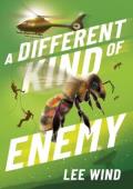 A Different Kind of Enemy (Different Kind)
