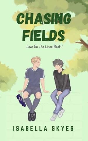 Chasing Fields (Love On The Lines #1)