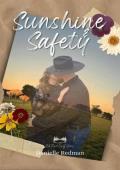 Sunshine & Safety (Oak River Book 1)