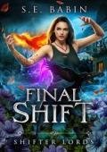 Final Shift (Shifter Lords #9)