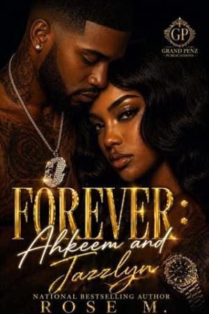 Forever: Ahkeem and Jazzlyn