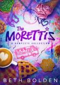 The Morettis: A Complete Collection (Indigo Bay)