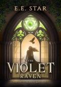 The Violet Raven (Warriors of the Raven Queen #1)