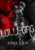 Lolli-Gag (The Beautiful Creatures of Hillsboro Institute #1)