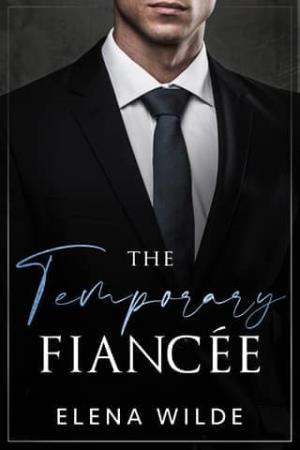 The Temporary Fiancée (Irresistible Billionaires of Manhattan #3)