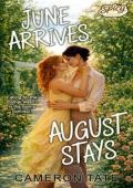 June Arrives, August Stays (Bean There, Done That #7)