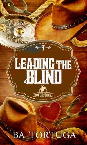 Leading the Blind (Roughstock #7)