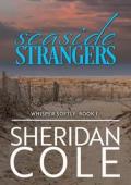 Seaside Strangers (Whisper Softly #1)