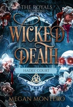 Wicked Death (The Royals: Hades’ Court #1)