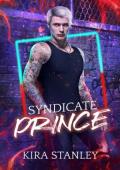 Syndicate Prince (Syndicate Next Gen #3/Syndicate Mafia #6)