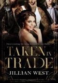 Taken In Trade