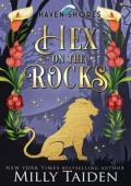 Hex on the Rocks (Haven Shores #2)