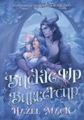 Buckle Up, Buttercup (Pine Gulch Ever After #2)