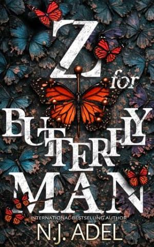 Z For Butterfly Man (The Storyteller’s Bodyguard #3)
