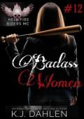 Badass Women Hell’s Fire (Badass Women #12)