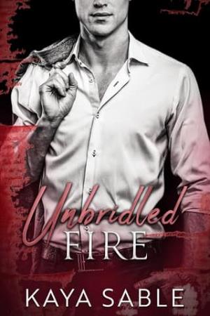 Unbridled Fire (Enduring Vendettas #3)