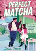 The Perfect Matcha (Honey Springs #1)