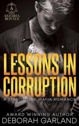 Lessons in Corruption (Astoria Royals Standalone #4)