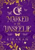 Marked By The Unseelie