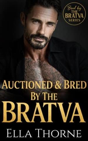 Auctioned & Bred by the BRATVA (Bred By The BRATVA #17)