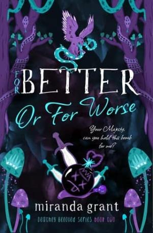 For Better or For Worse (Deathly Beloved #2)
