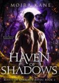 Haven of Shadows (Beasts of Barbeaux Bayou #2)