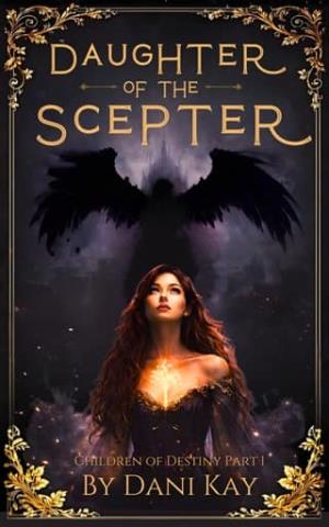 Daughter of the Scepter (Children of Destiny #1)