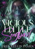 Vicious Little Songbird (Vendettaverse #1)