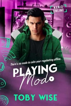 Playing Mod (Nanio Online #3)