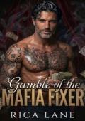 Gamble of the Mafia Fixer (Costa Vendetta #4)