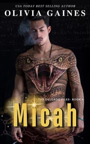 Micah (The Delgado Files #4)