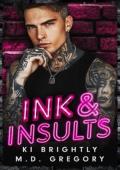 Ink and Insults (New Gothenburg Ink #1)