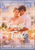 Find Me at the Table (Jonathon Island: Season 2, #3)