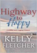 Highway to Happy (Southern Sunsets #3)